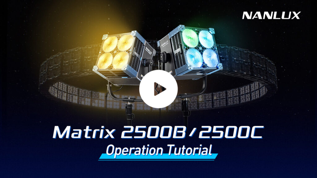 Video of the Official Nanlux Matrix 2500 Tutorial