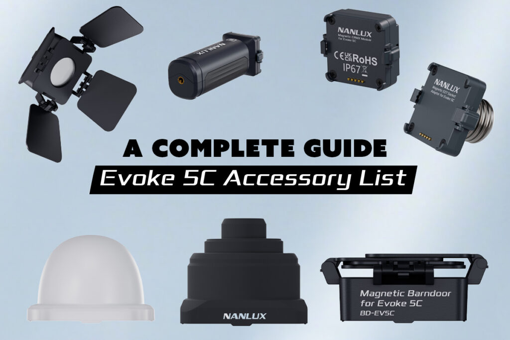 Nanlux Evoke 5C Accessories: A Small Light with a Big System Behind It